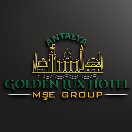 Golden Lux Hotel Antalya Exterior foto